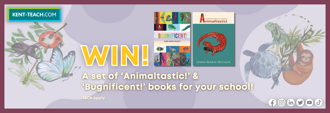 Win ‘Animaltastic!’ & ‘Bugnificent!’ Books For Your Kent School: T&Cs